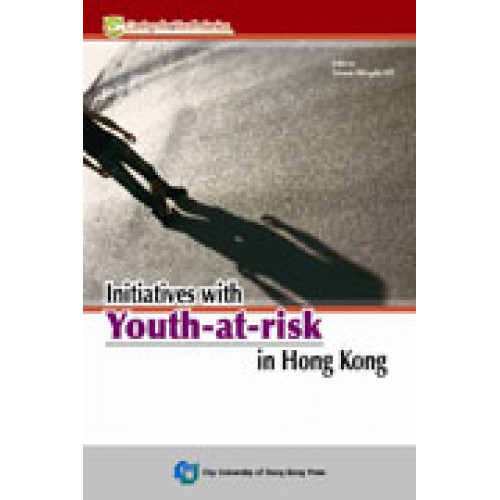 Initiatives with Youth-at-risk in Hong Kong