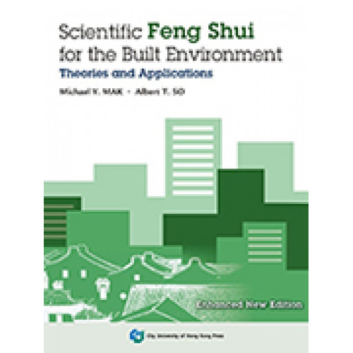 Scientific Feng Shui for the Built Environment(增修新版)