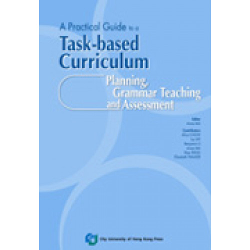 A Practical Guide to a Task-based Curriculum