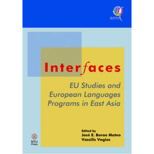 Interfaces: EU Studies and European Languages Programs in East Asia