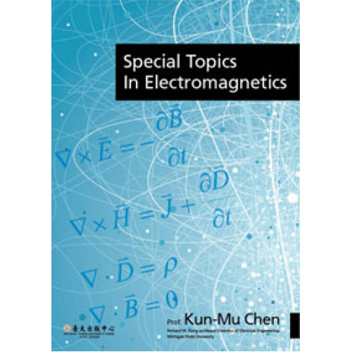 Special Topics in Electromagnetics