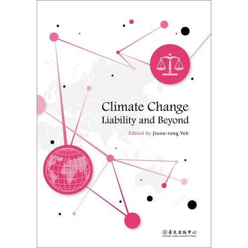 Climate Change Liability and Beyond 
