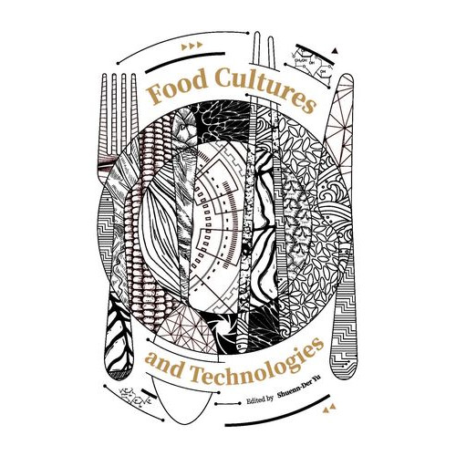 Food cultures and technologies